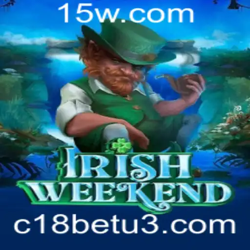 Descubra a Emoção do IrishWeekend: O Jogo Inovador Com C18bet
